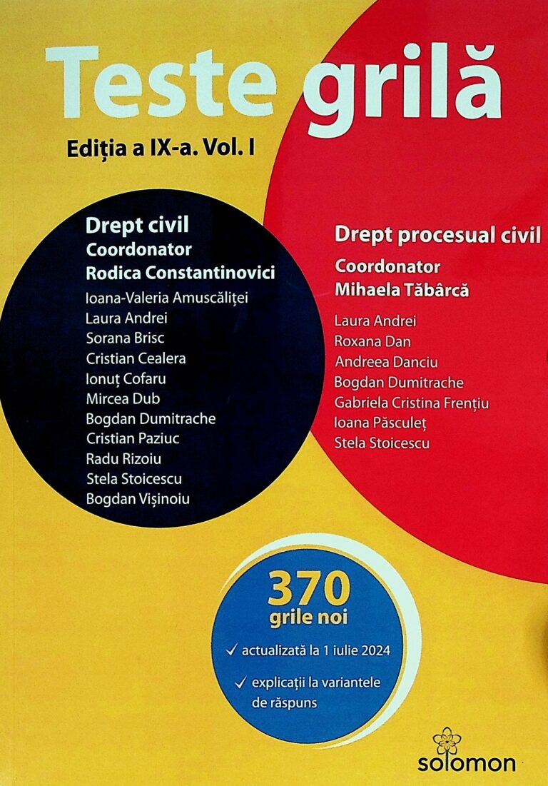 Teste grila, vol. I- Drept civil. Drept procesual civil