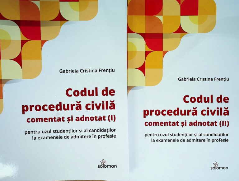 Codul de procedura civila, vol. I-II - Comentat si adnotat pentru uzul studentilor si al candidatilor la examenele de admitere in profesie