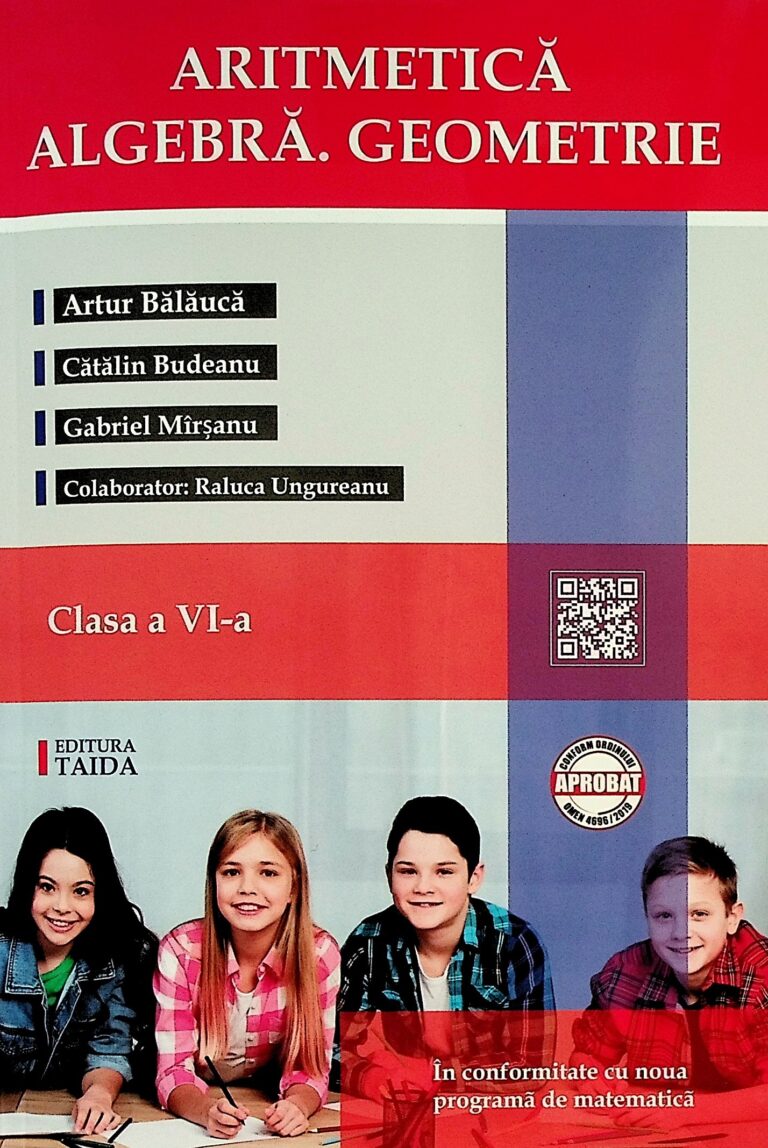 Aritmetica. Algebra. Geometrie, clasa a VI-a. Contine brosura cu rezultate, indicatii, solutii, comentarii
