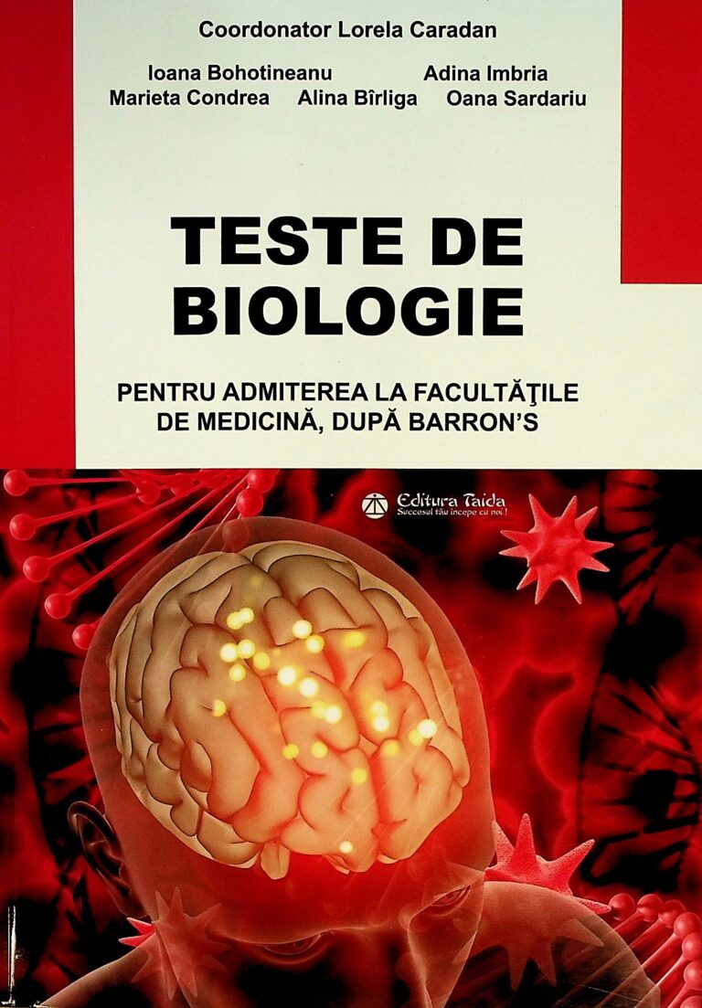 Teste de biologie pentru admiterea la facultatile de medicina, dupa Barron`s