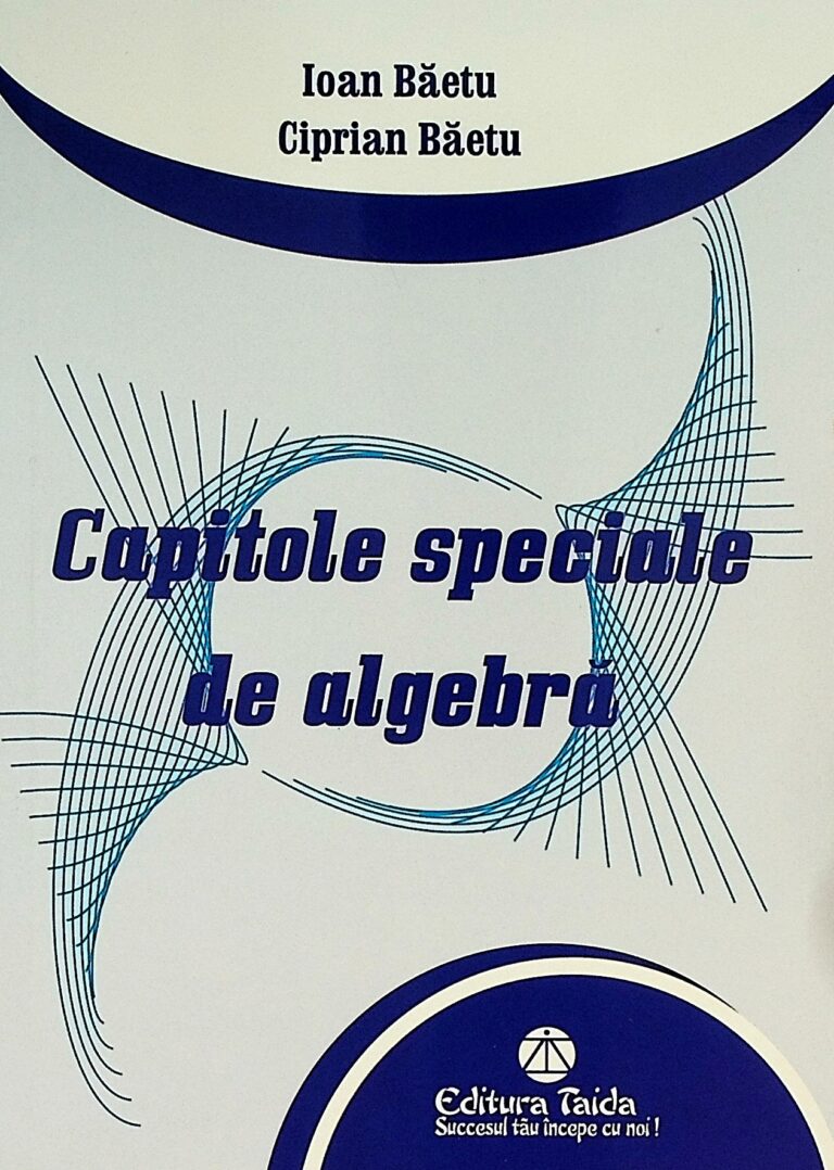 Capitole speciale de algebra
