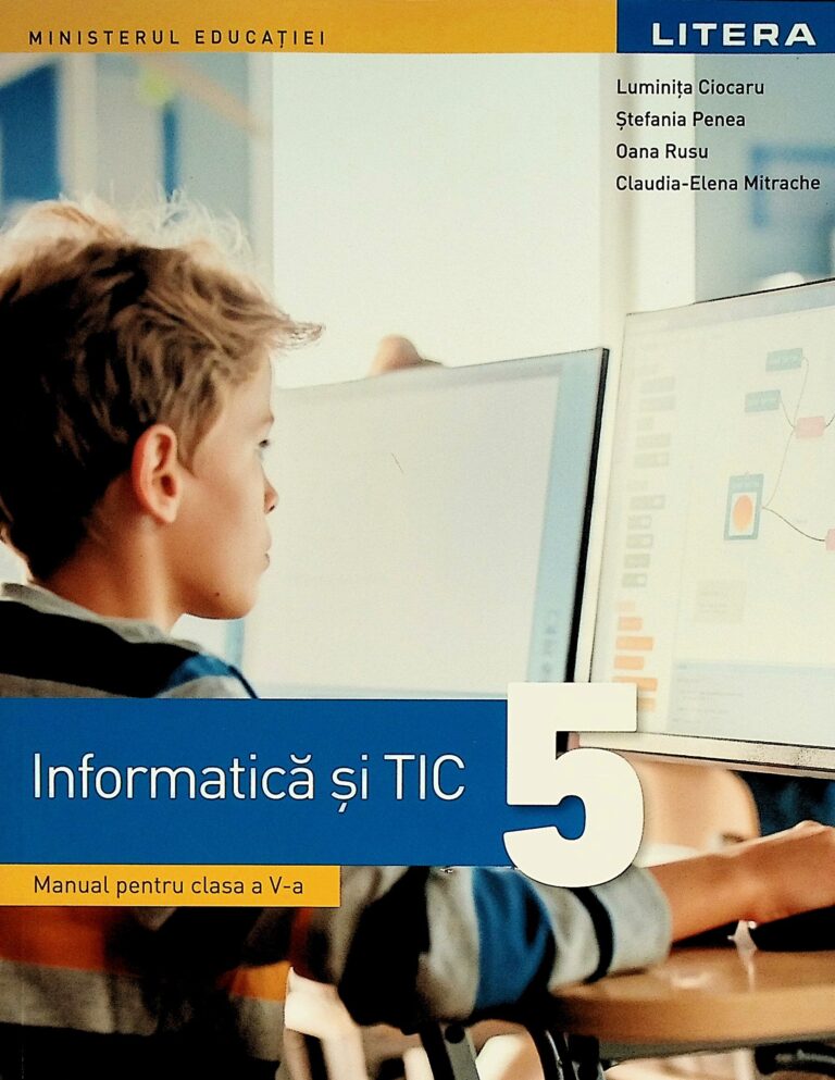 Informatica si TIC, clasa a V-a