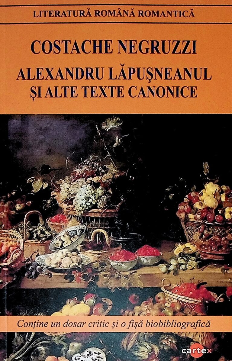 Alexandru Lapusneanul si alte texte canonice