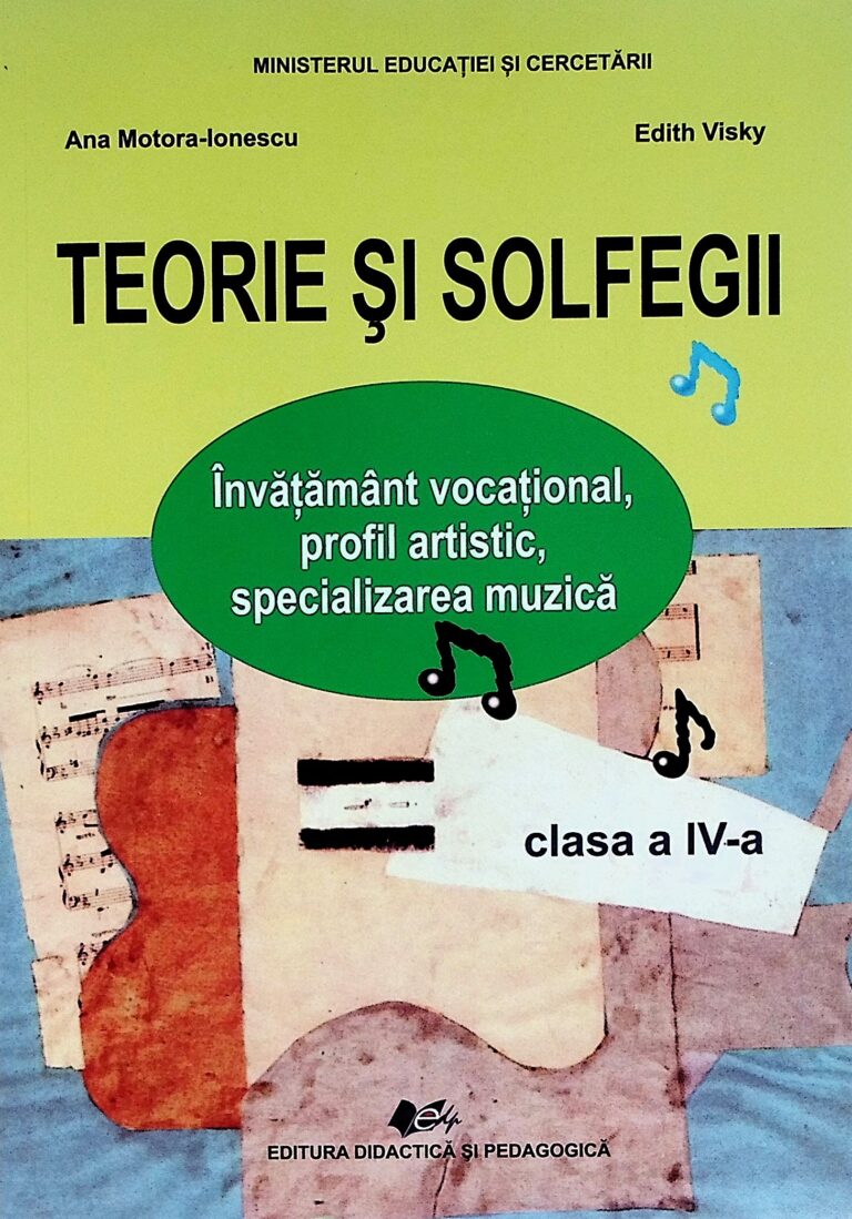 Teorie si solfegii, clasa a IV-a