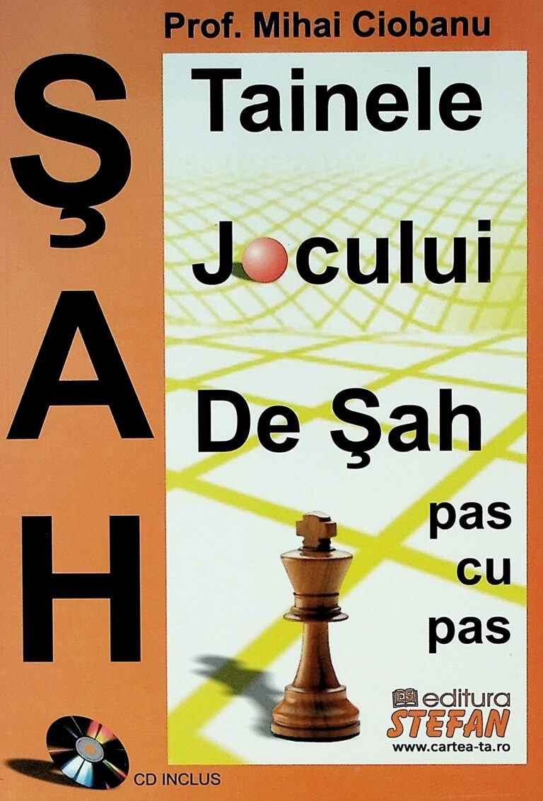 Tainele jocului de sah, pas cu pas, CD inclus