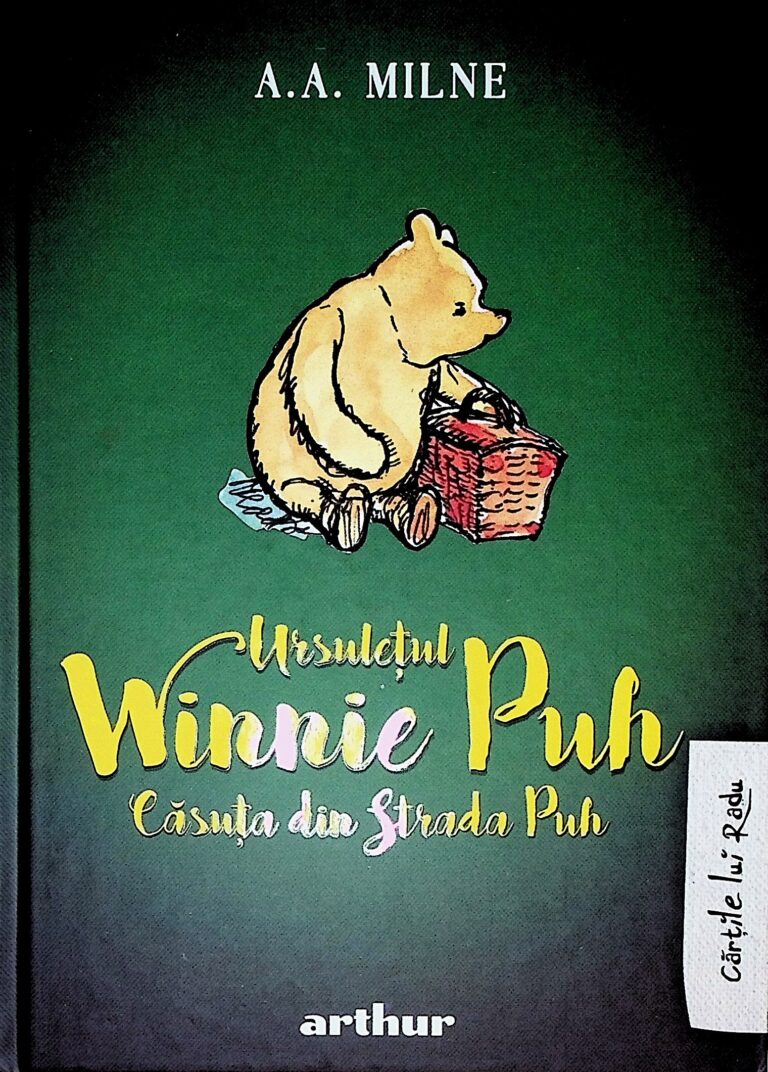 Ursuletul Winnie Puh. Casuta din strada Puh