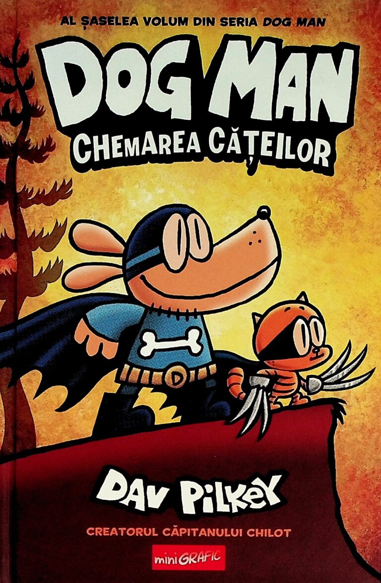 Dog Man. Chemarea cateilor
