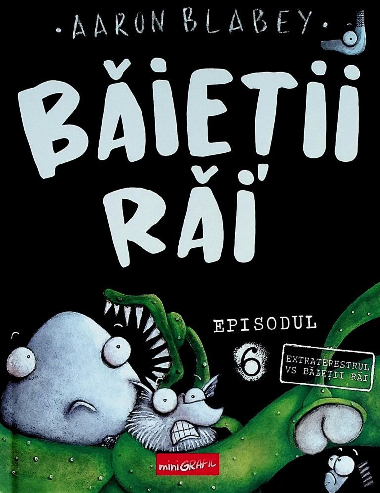 Baietii rai, vol. VI - Extrateretrul vs Baietii rai