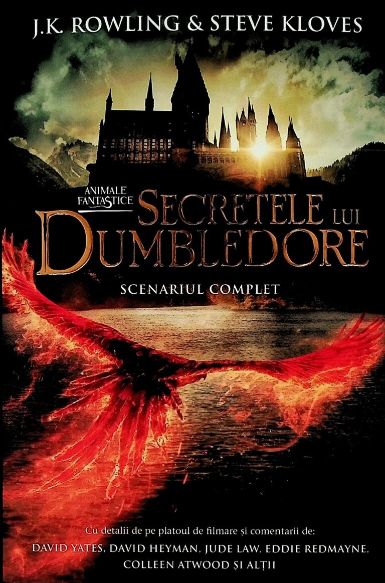 Animale fantastice - Secretele lui Dumbledore. Scenariu complet