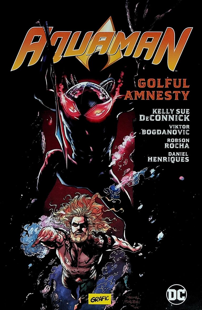 Aquaman, vol. II - Golful Amnesty
