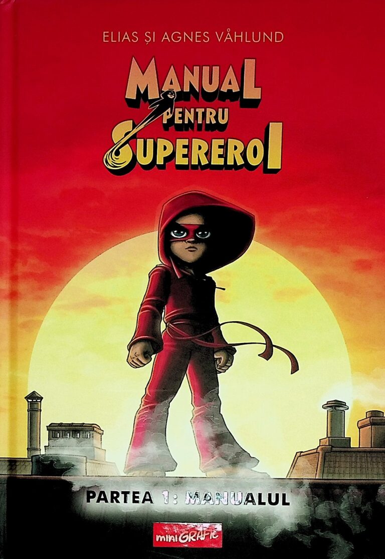Manual pentru superero.i Partea1Manualul