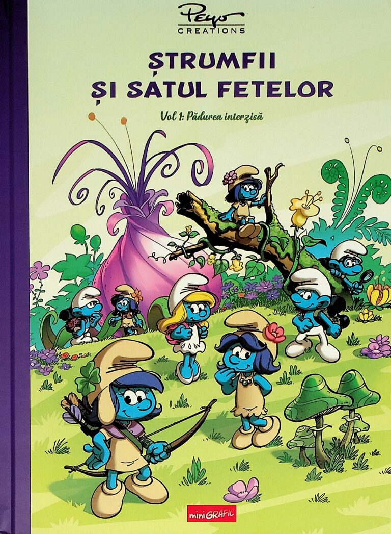 Strumfii si Satul fetelor, vol. I - Padurea interzisa