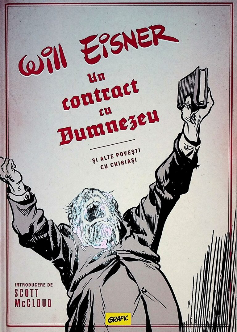 Un contract cu Dumnezeu si alte povesti cu chiriasi. Roman grafic
