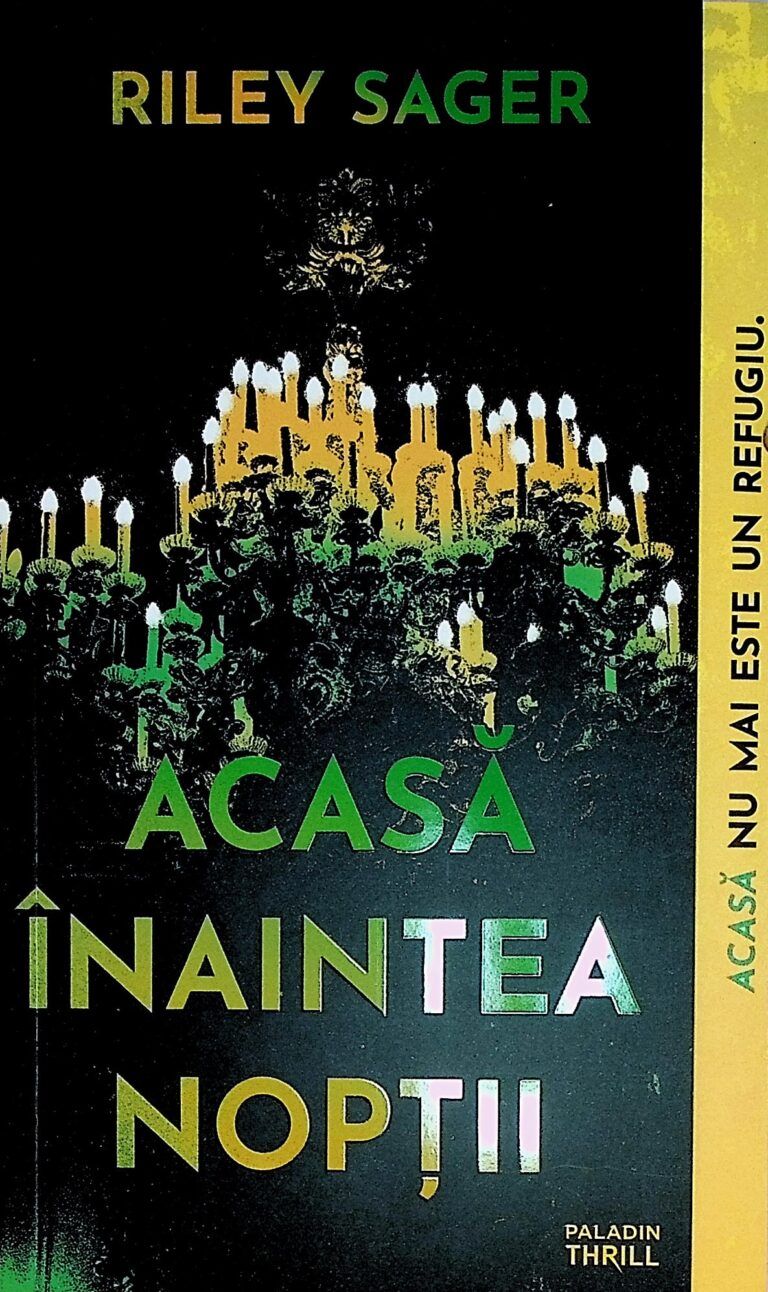 Acasa inaintea noptii
