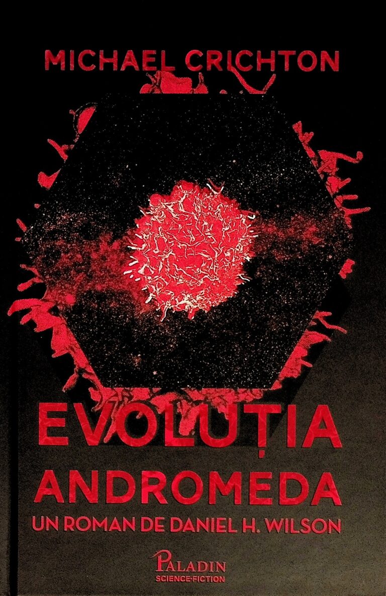 Michael Crichton. Evolutia Andromeda
