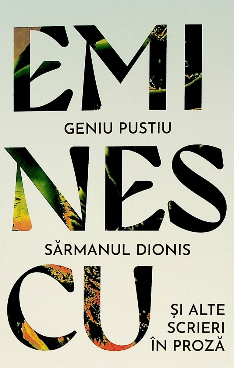 Geniu pustiu. Sarmanul Dionis si alte scrieri in proza