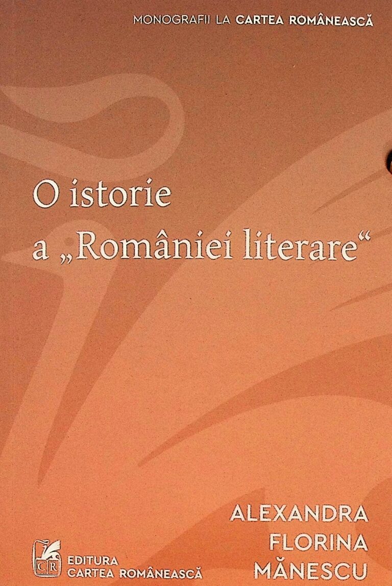 O istorie a Romaniei literare.