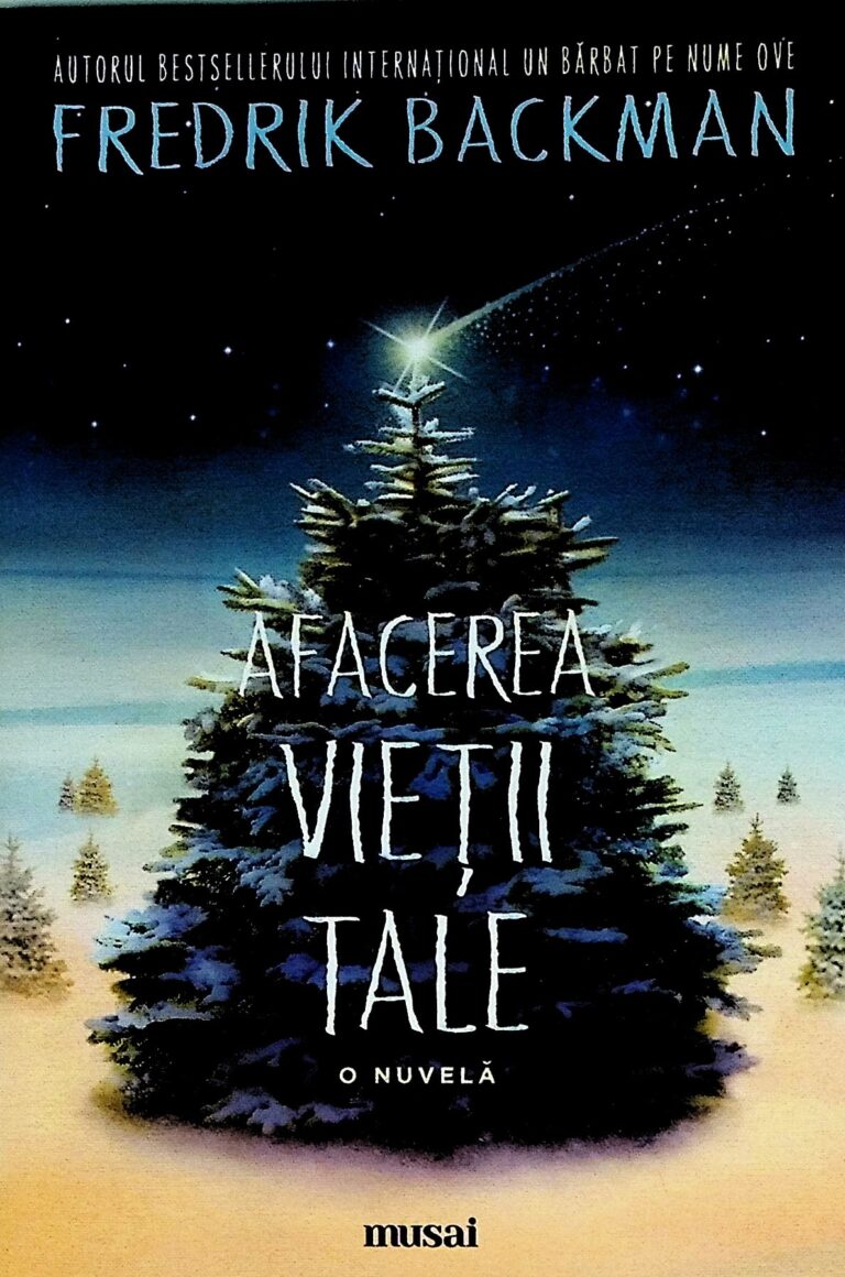 Afacerea vietii tale. O nuvela