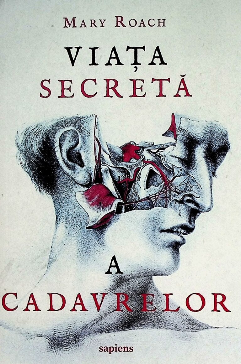 Viata secreta a cadavrelor