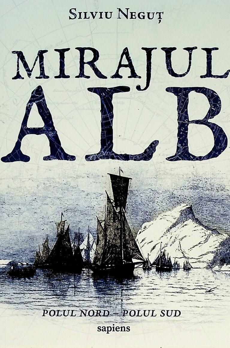 Mirajul alb. Polul nord - Polul sud