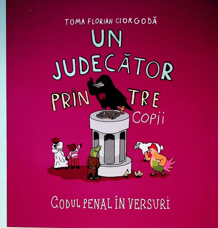 Un judecator printre copii. Codul penal in versuri