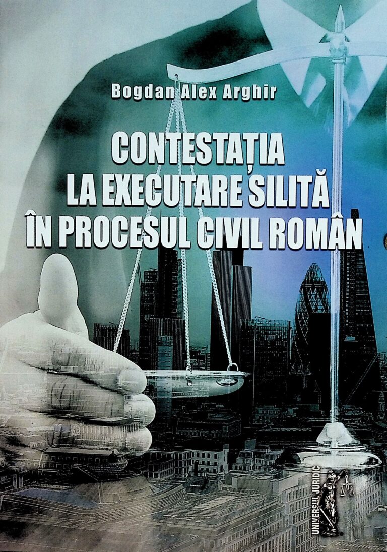 Contestatia la executarea silita in procesul civil roman