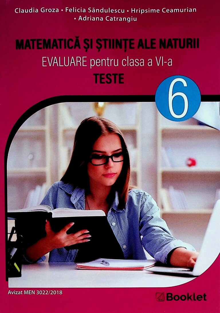 Matematica si stiinte ale naturii -Evaluare pentru clasa a VI-a. Teste