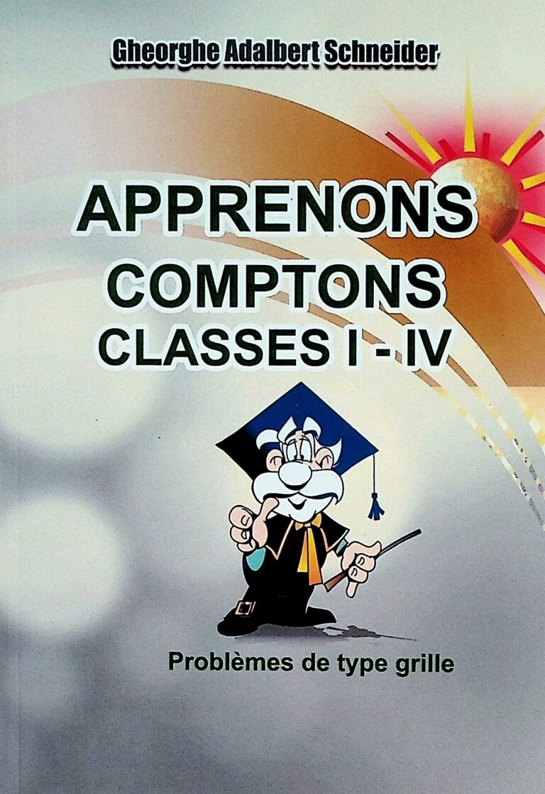 Apprenons comptons classes I-IV. Problemes de type grille