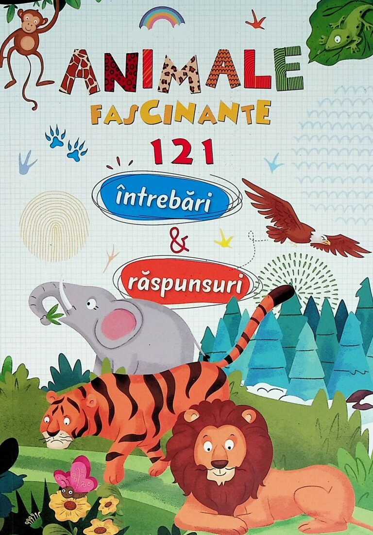Animale fascinante. 12 intrebari & raspunsuri