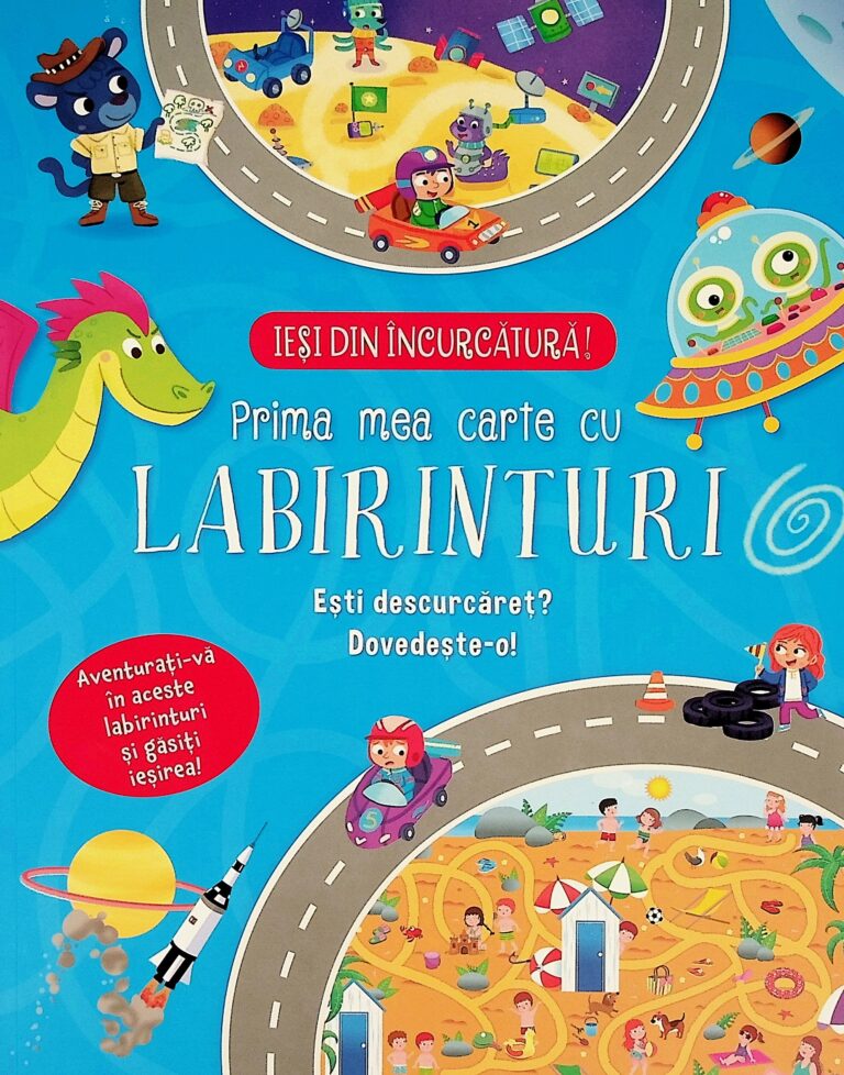Iesi din incurcatura! Prima mea carte cu labirinturi