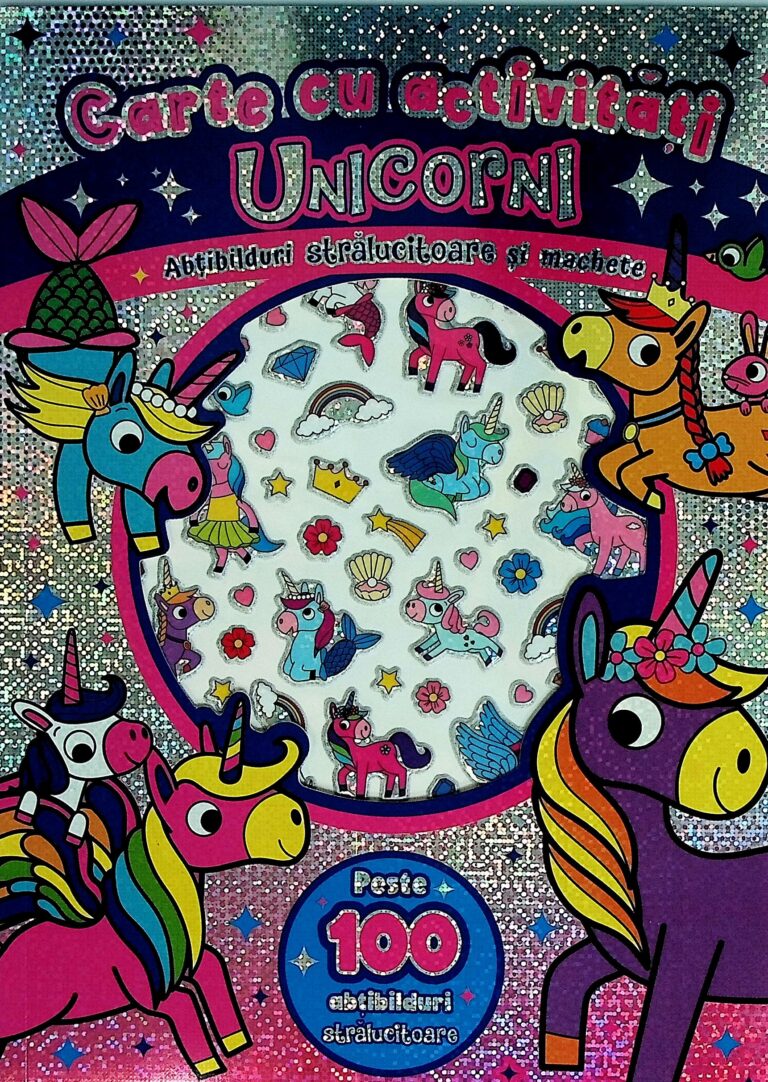 Unicorni. Carte cu activitati. Abtibilduri stralucitoare si machete