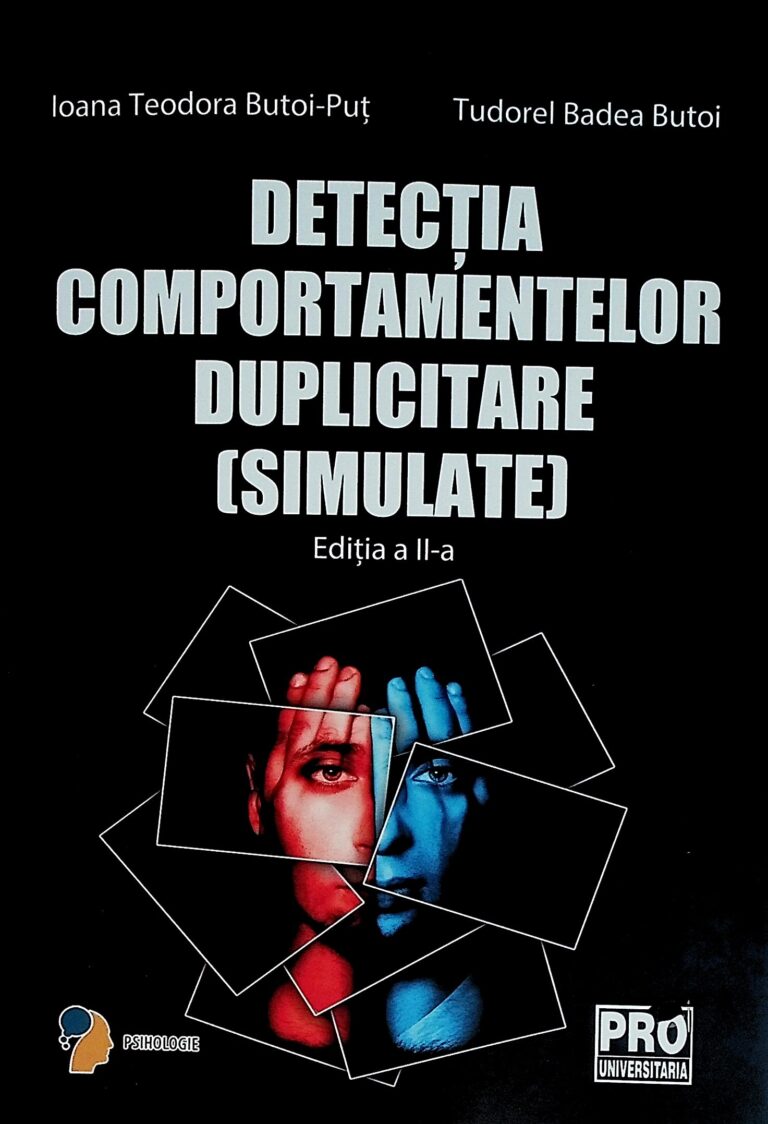 Detectia comportamentelor duplicitare (simulate)