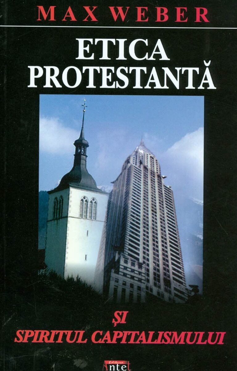 Etica protestanta si spiritul capitalismului