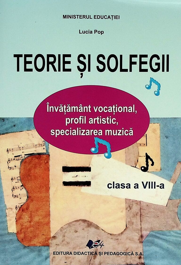 Teorie si solfegii, clasa a VIII-a