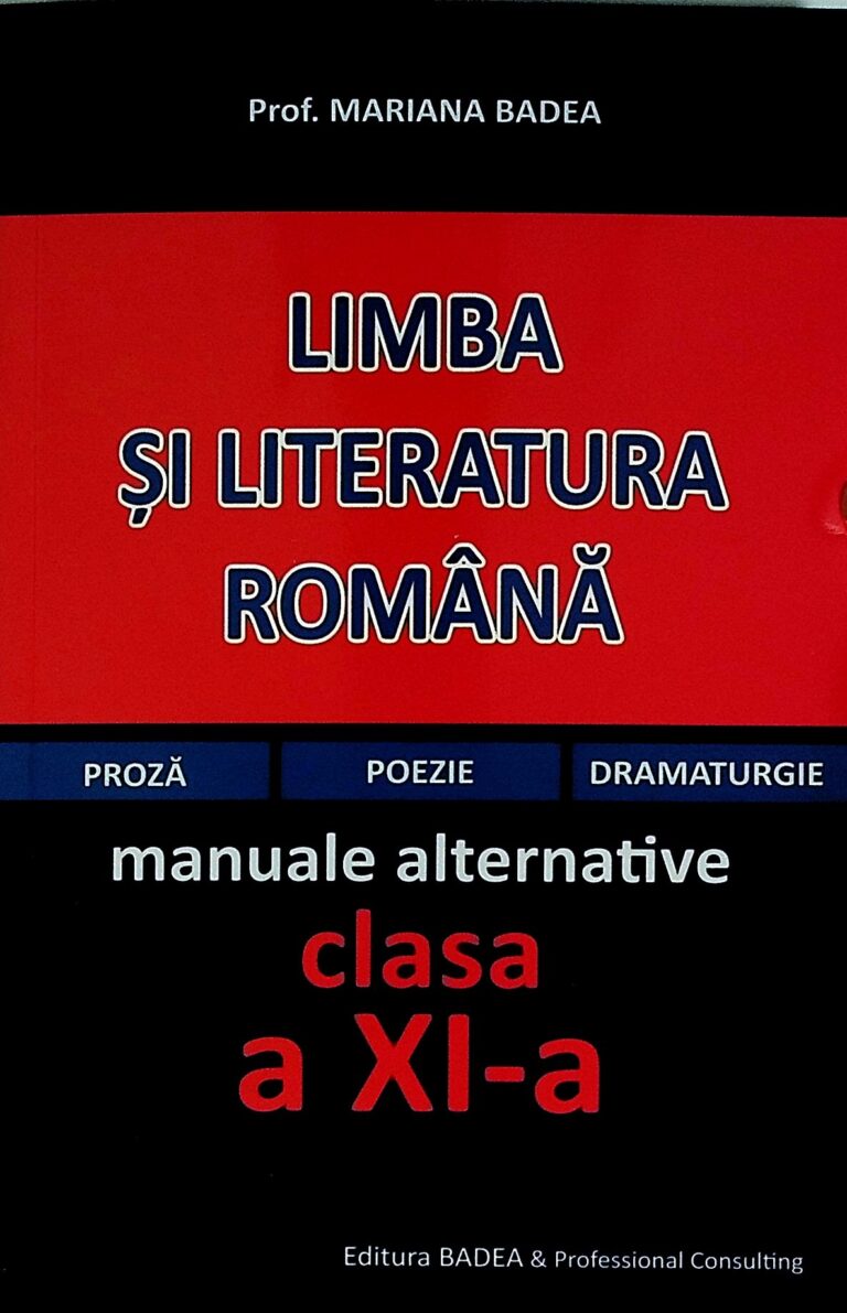 Limba si literatura romana, clasa a XI-a