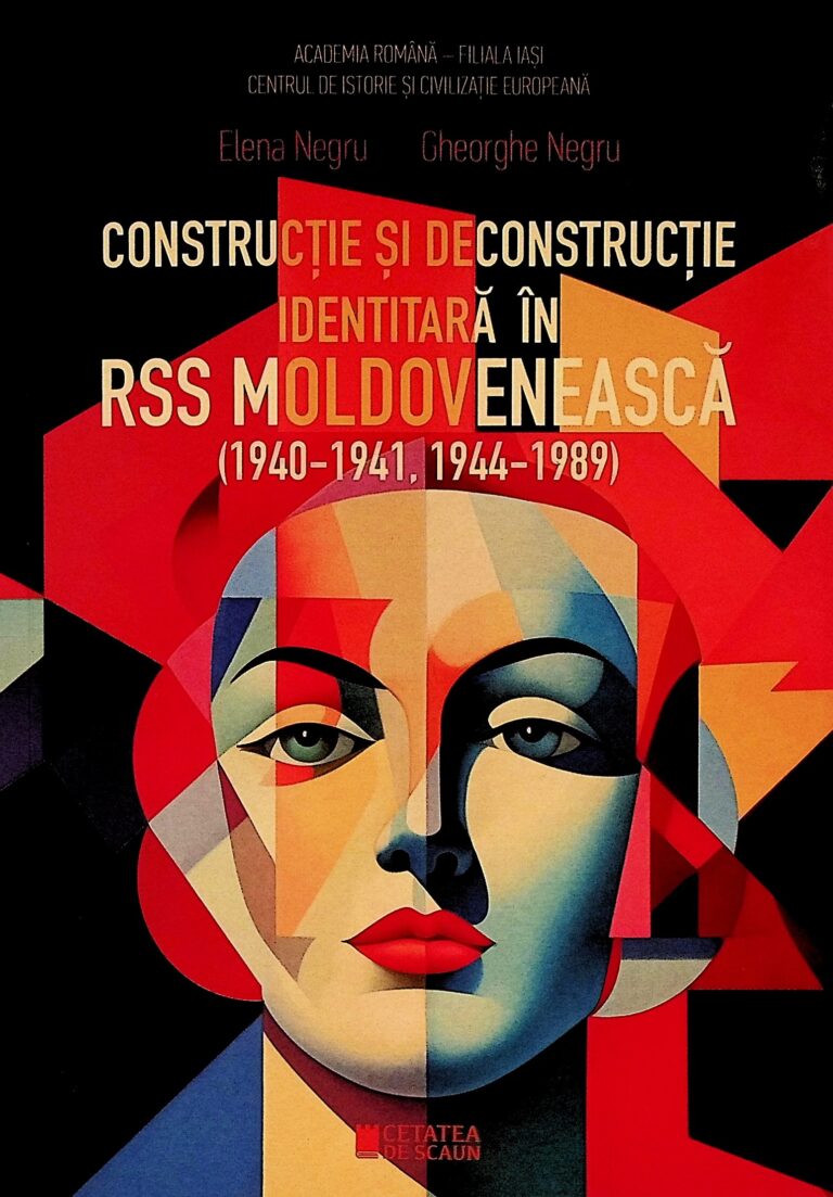 Constructie si deconstructie identitara in RSS Moldoveneasca (1940-1941, 1944-1989)