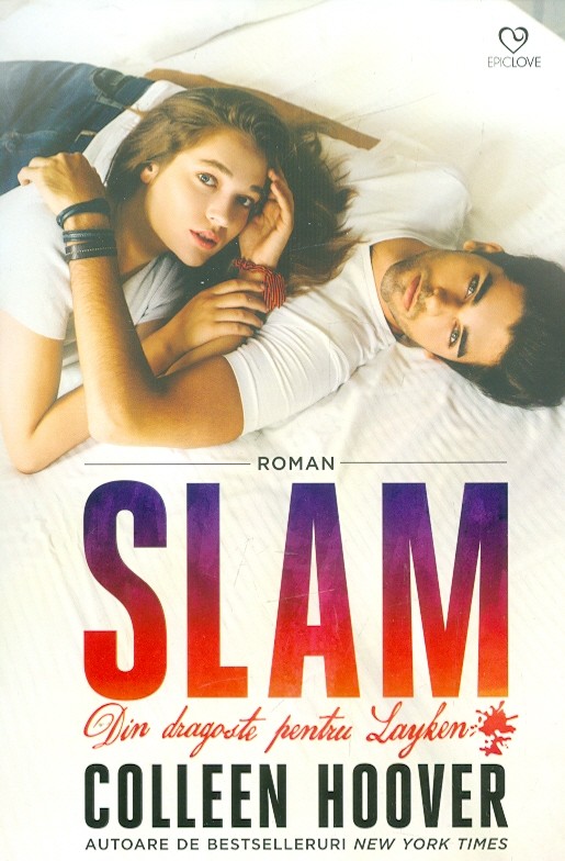 Slam - Din dragoste pentru Layken