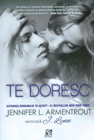 Te doresc