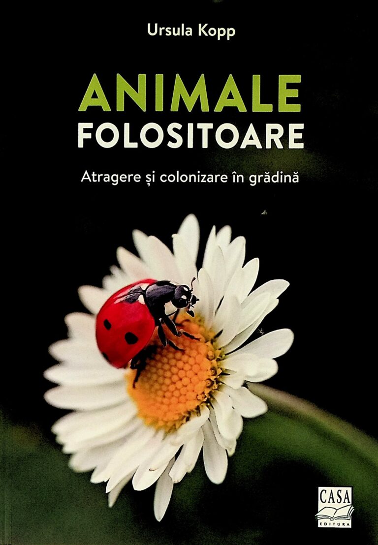 Animale folositoare. Atragere si colonizare in gradina