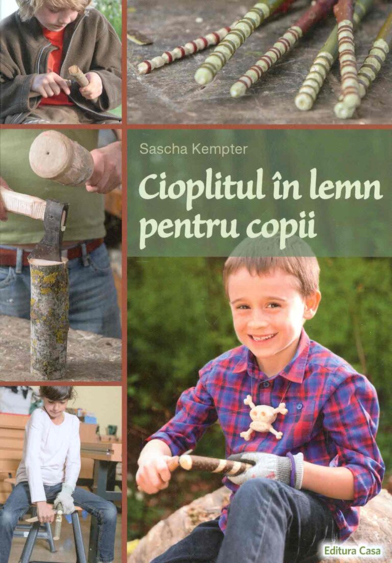 Cioplitul in lemn pentru copii