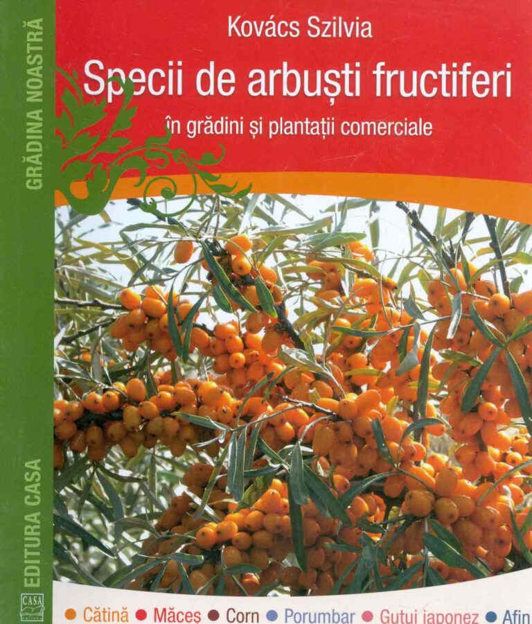 Specii de arbusti fructiferi in gradini si plantatii comerciale