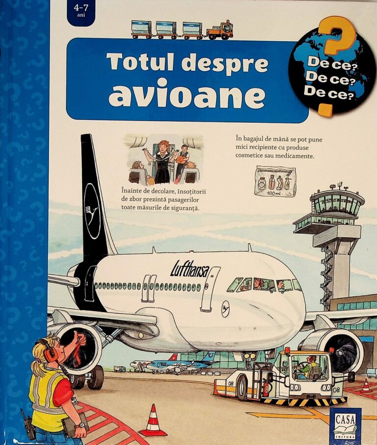 Totul despre avioane, 4-7 ani