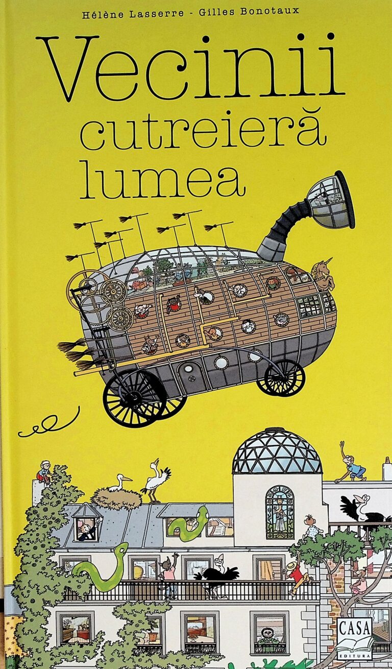 Vecinii cutreiera lumea