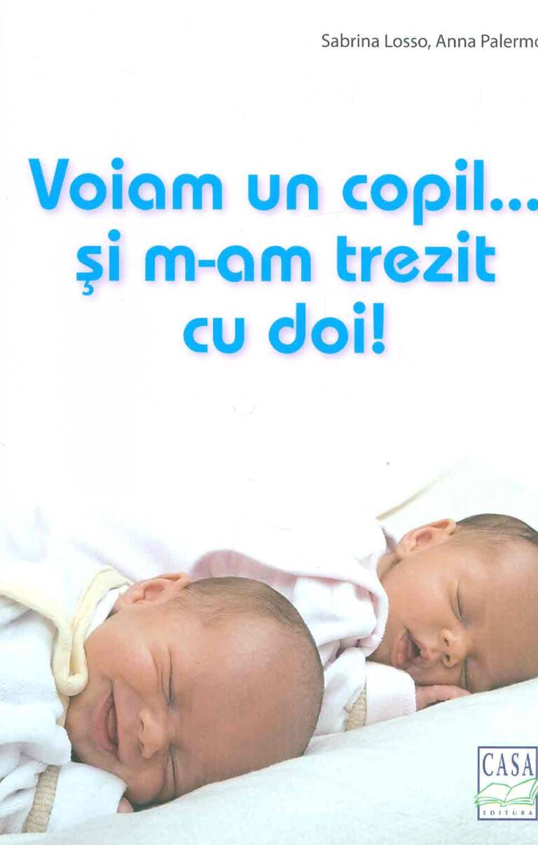 Voiam un copil... si m-am trezit cu doi!