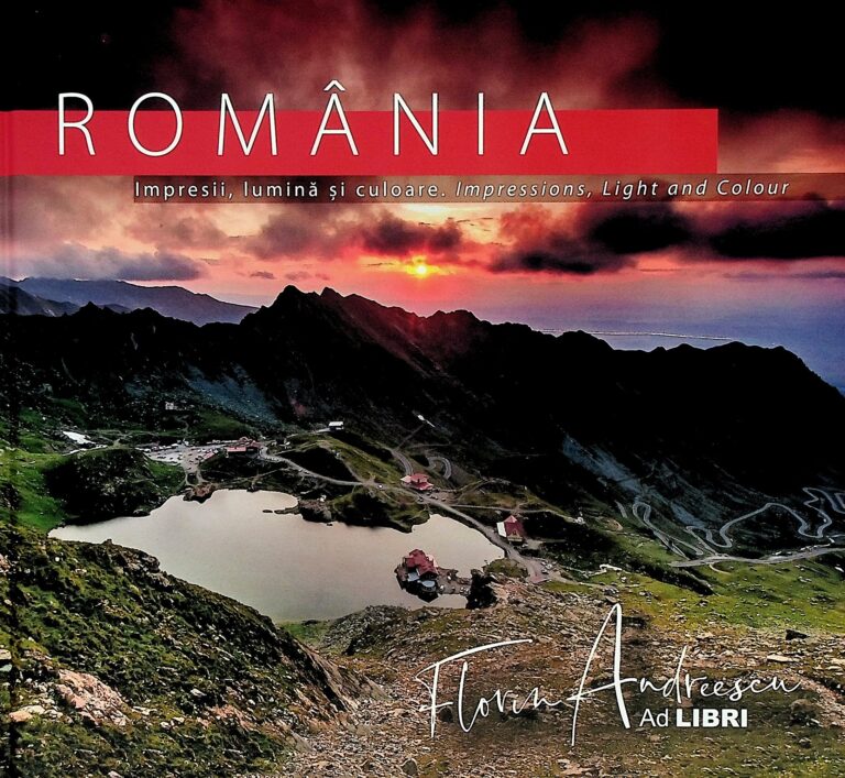 Romania - Impresii, lumina si culoare. Editie bilingva
