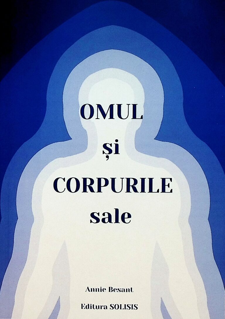 Omul si corpurile sale