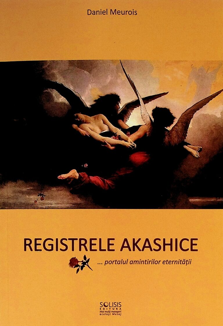 Registrele Akashice... portalul amintirilor eternitatii