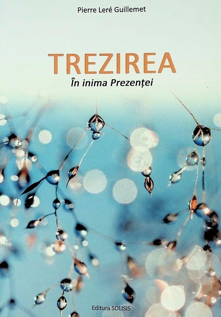 Trezirea in inima Prezentei