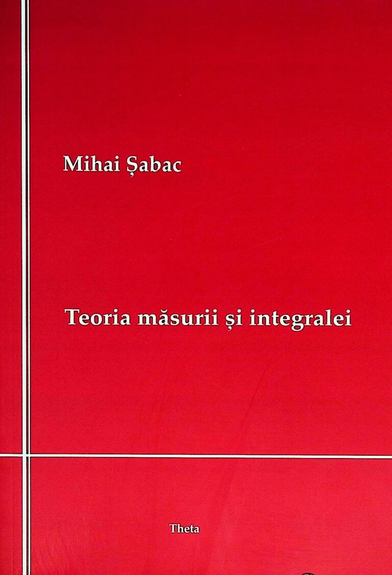 Teoria masurii si integralei