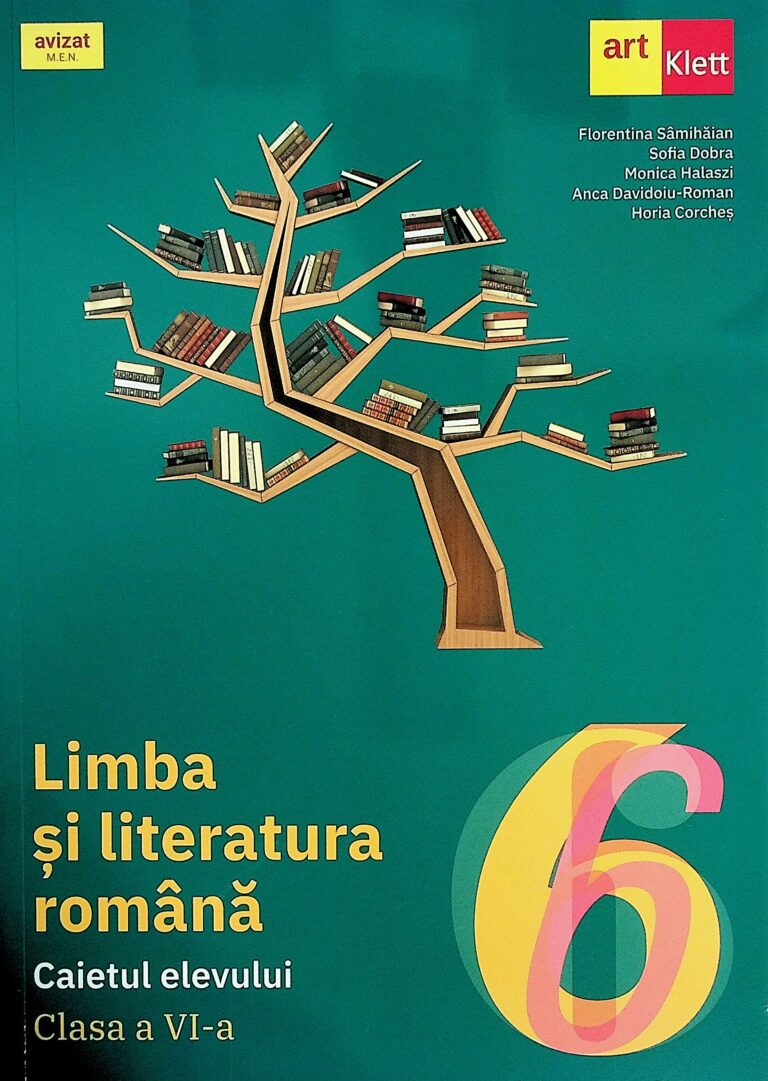 Limba si literatura romana, clasa a VI-a - Caietul elevului